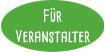 Für Veranstalter