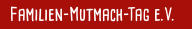 Familien-Mutmach-Tag e.V.